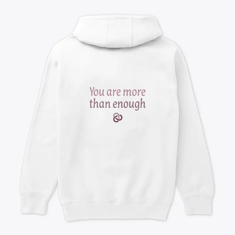 You Are More Than Enough