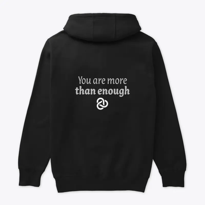 You are more than enough